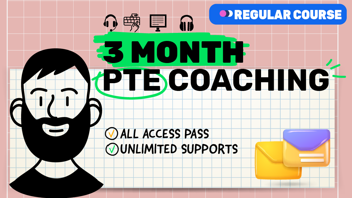 3 Month PTE Coaching